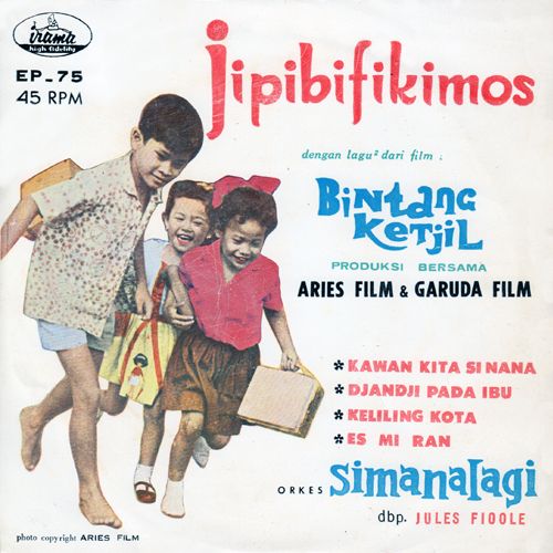 Jipibifikimos Dengan Lagu2 Dari Film Bintang Ketjil