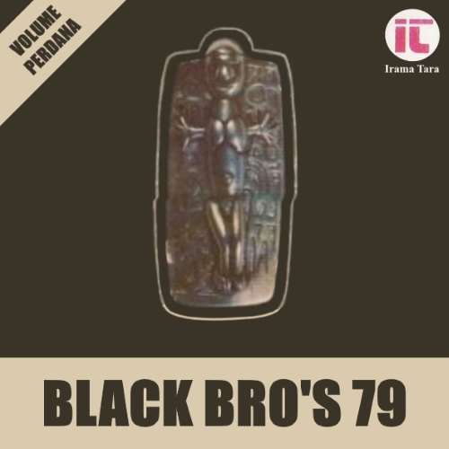 Black Bro's 79 Vol. Perdana