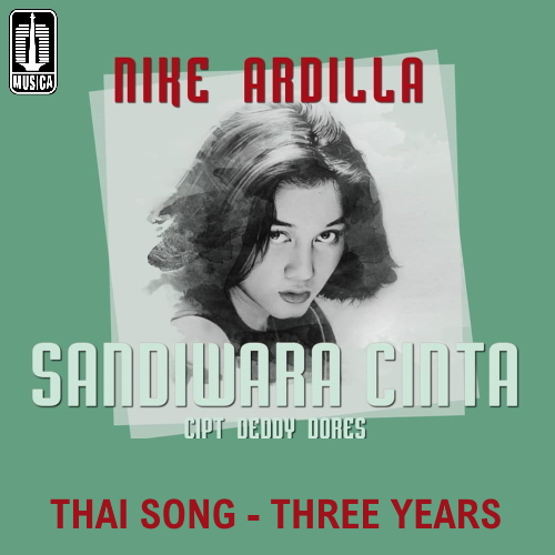 Sandiwara Cinta / Three Years
