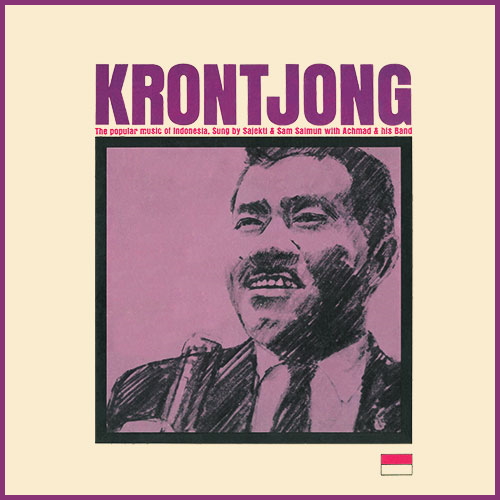 Krontjong: The Popular Music of Indonesia