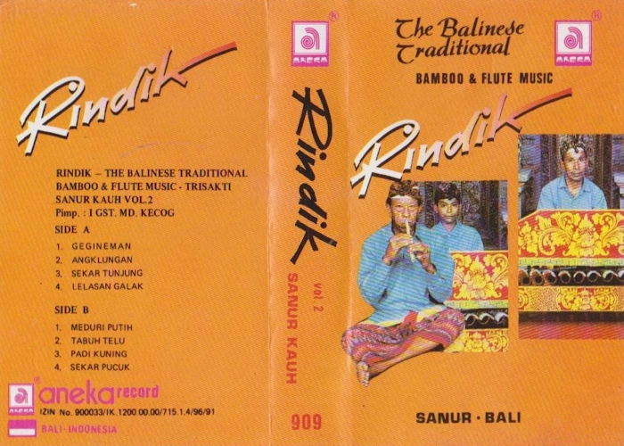 Rindik The Balinese Traditional Bamboo & Flute Music Trisakti Sanur Kauh Vol. 2 - Pimp: I GST. MD. Kecog